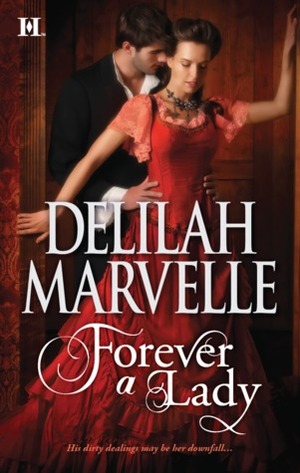 Forever a Lady by Delilah Marvelle