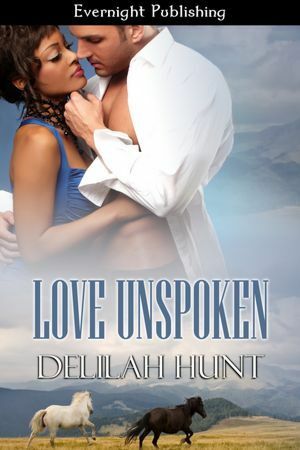 Love Unspoken by Delilah Hunt