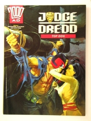 Judge Dredd: Top Dog by John Wagner, Alan Grant