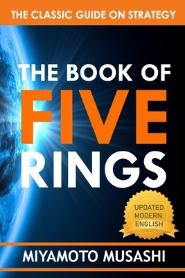 The Book of Five Rings: (Annotated) by Miyamoto Musashi