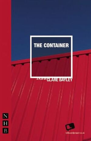 The Container by Clare Bayley