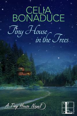 Tiny House in the Trees by Celia Bonaduce