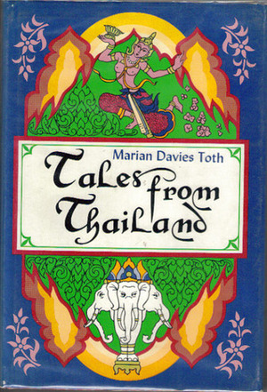 Tales from Thailand by Marian Davies Toth