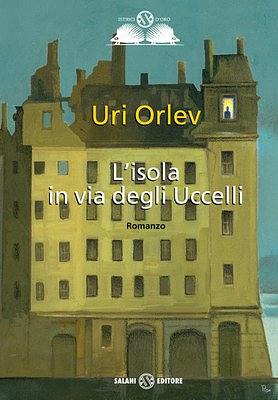 L'isola in via degli Uccelli by Uri Orlev