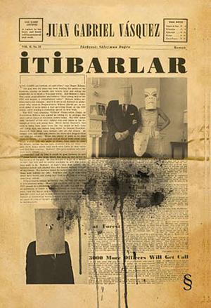 İtibarlar by Juan Gabriel Vásquez