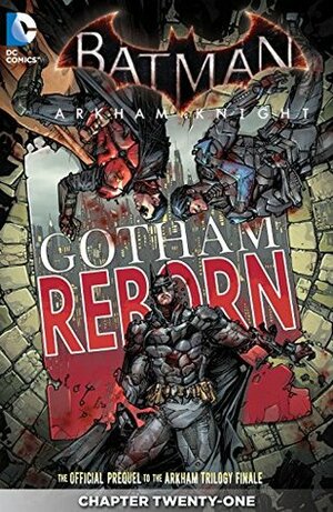 Batman: Arkham Knight (2015-) #21 by Viktor Bogdanovic, Peter J. Tomasi