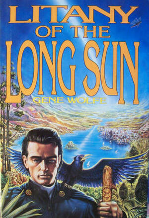 Litany of the Long Sun: Nightside the Long Sun/Lake of the Long Sun by Gene Wolfe