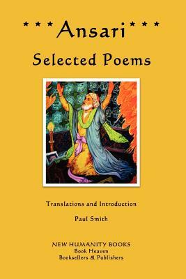 Ansari: Selected Poems by Paul Smith
