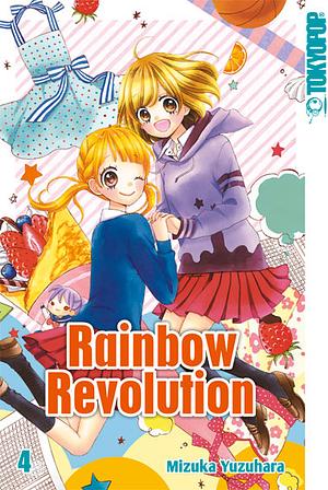 Rainbow Revolution, Band 4 by Mizuka Yuzuhara