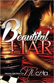 Beautiful Liar by Ni'cola Mitchell