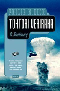 Tohtori Veriraha by Philip K. Dick, J. Pekka Mäkelä