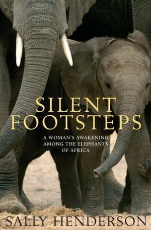 Silent Footsteps by Sally Henderson