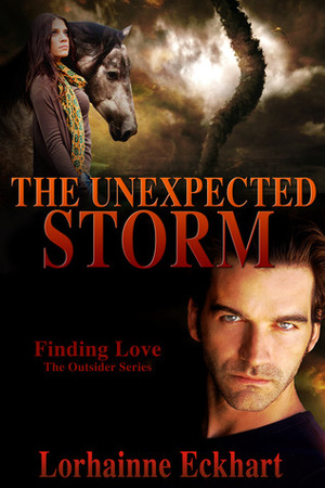 The Unexpected Storm by Lorhainne Eckhart