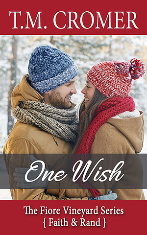 One Wish by T.M. Cromer