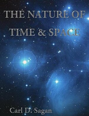 The Nature Of Time & Space by Carl Sagan