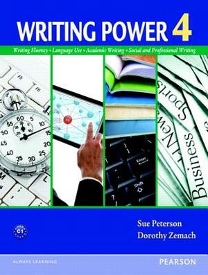 Writing Power 4 by Sue Peterson, Dorothy Zemach