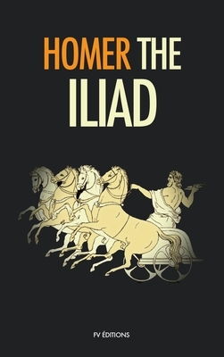 The Iliad by Homer