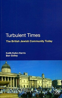 Turbulent Times by Ben Gidley, Keith Kahn-Harris