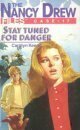 Stay Tuned for Danger by Carolyn Keene