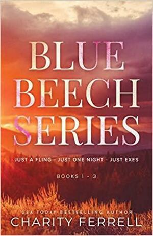 Blue Beech Series 1-3 (Blue Beech #1-3) by Charity Ferrell