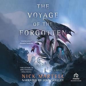 The Voyage of the Forgotten by Nick Martell