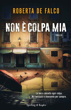 Non è colpa mia by Roberta De Falco