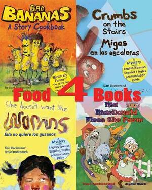 4 Food Books for Children: With Recipes & Finding Activities by Karl Beckstrand
