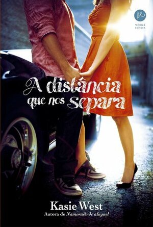 A Distância que nos Separa by Kasie West