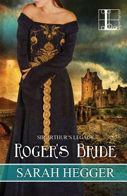 Roger's Bride by Sarah Hegger