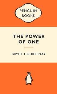 The Power of One by Bryce Courtenay