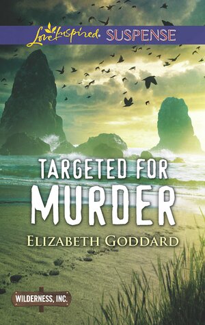 Targeted for Murder by Elizabeth Goddard