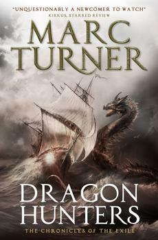 Dragon Hunters by Marc Turner