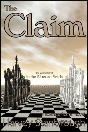 The Claim by Harvey Stanbrough