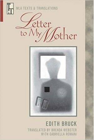 Letter to My Mother by Edith Bruck