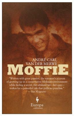 Moffie by André Carl van der Merwe