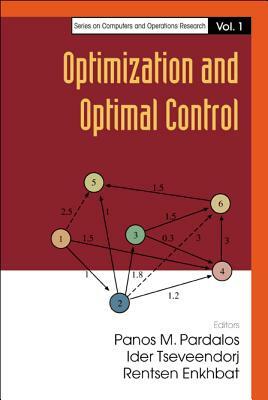 Optimization and Optimal Control by 