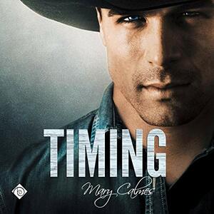 Timing by Mary Calmes