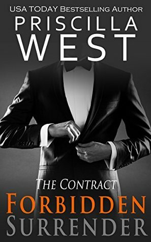 Forbidden Surrender - The Contract by Priscilla West