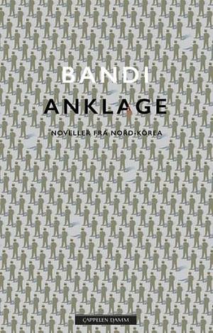 Anklage by Bandi