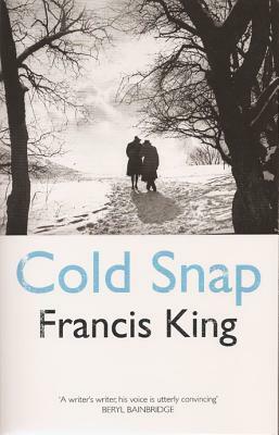 Cold Snap by Francis King