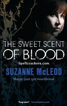 The Sweet Scent Of Blood Spellcrackers.Com by Suzanne McLeod