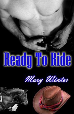 Ready to Ride by Mary Winter