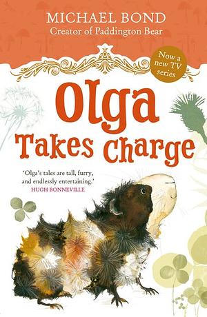 Olga Takes Charge by Michael Bond