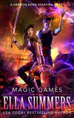 Magic Games by Ella Summers