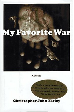 My Favorite War by Christopher John Farley