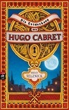 Die Entdeckung des Hugo Cabret by Brian Selznick