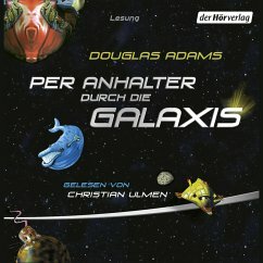 Per Anhalter durch die Galaxis by Douglas Adams