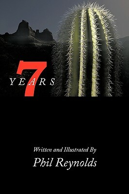 Seven Years by Phil Reynolds