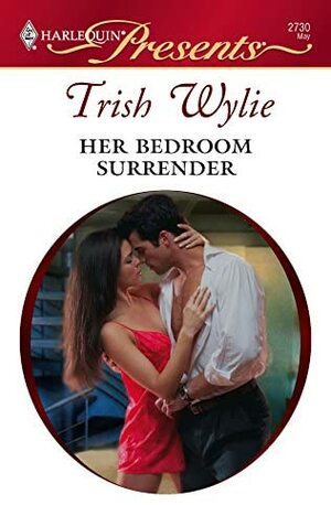Her Bedroom Surrender by Trish Wylie