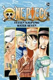 One Piece 34: Vetten kaupunki Water Seven by Eiichiro Oda